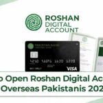 How to Open Roshan Digital Account for Overseas Pakistanis Step by Step
