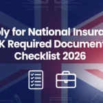 Apply for National Insurance Number UK Required Documents Checklist 2026