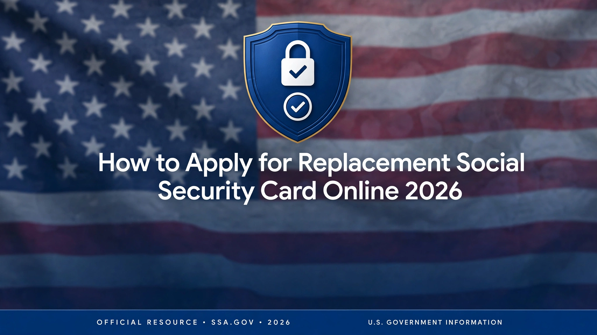 How to Apply for Replacement Social Security Card Online 2026